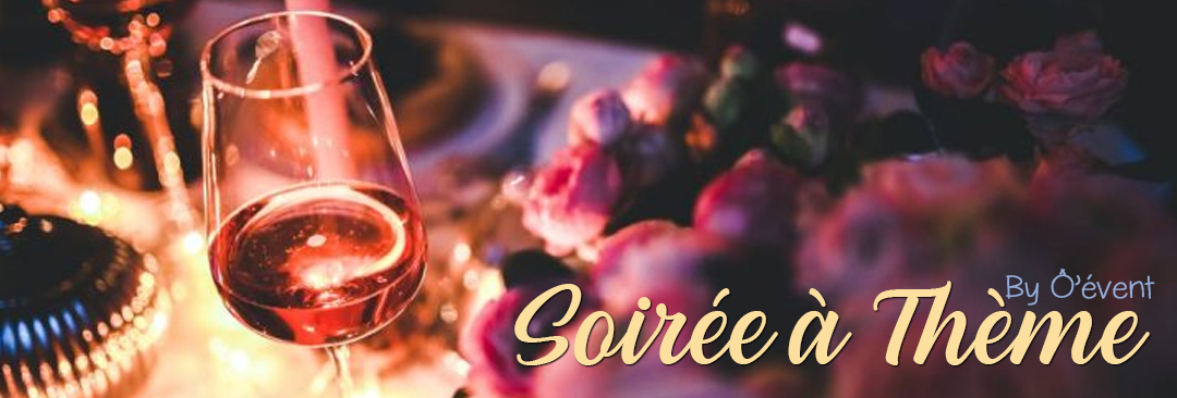 soiree a theme oevent